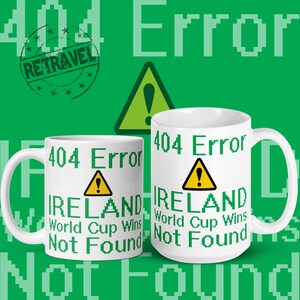 IRELAND World Cup Winners Funny Coffee Mug Irish Funny Rugby Gift Football Gift Ireland Rugby Humour Gift For Irish Ireland World Cup Mug