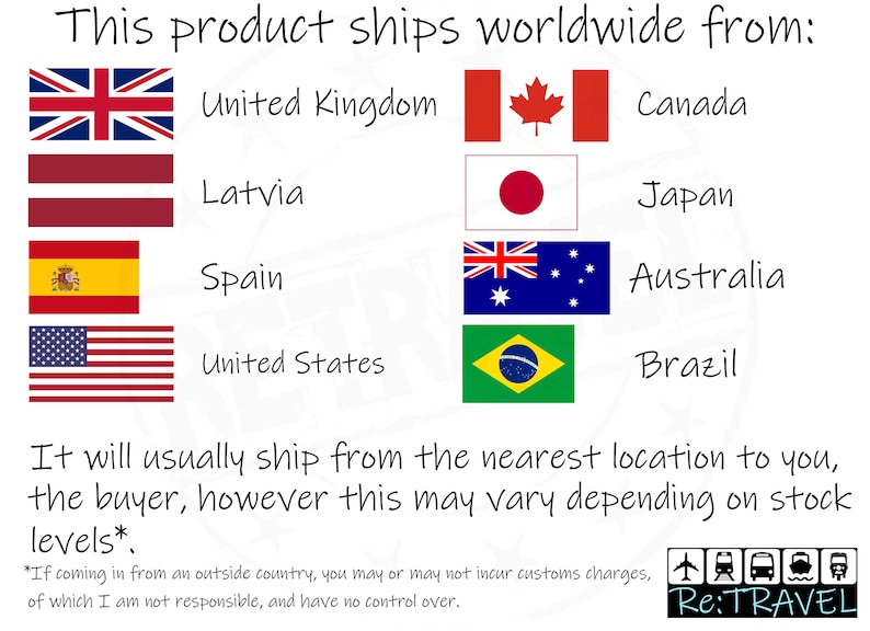 May include: A graphic showing flags of different countries, including the United Kingdom, Canada, Latvia, Japan, Spain, Australia, the United States, and Brazil. The text "This product ships worldwide from:" is at the top of the image. The text "It will usually ship from the nearest location to you, the buyer, however this may vary depending on stock levels." is at the bottom of the image.