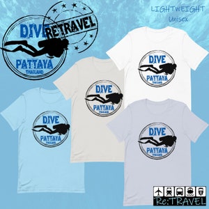 PATTAYA Thailand Scuba Diving Gift Scuba Diving Shirt Pattaya Shirt Thai Gift Thailand T Shirts Thailand Gift Thailand Travel Scuba Shirt