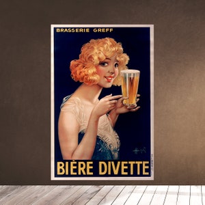Könnte beinhalten: Ein Vintage-Plakat für das Bier Divette. Das Plakat zeigt eine Frau mit blonden Haaren, die ein Glas Bier hält. Der Text auf dem Plakat lautet "Brasserie Greff" und "Bière Divette".