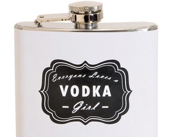Everyone Loves A Vodka Girl 5 oz. Stainless Steel Flask, Party Favor, Funny Flask, Cute Flask, Gag Gift, Full Color Design, Decorated in USA
