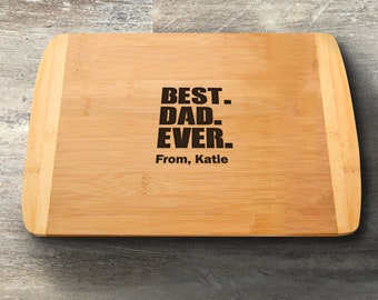 Gift for Dad, Personalized Cutting Board, Bamboo, Custom Engraved, Father's Day Gift, Gift for Him, Dad Birthday, Cheese Charcuterie Board