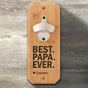 Gift for Dad, Personalized Bamboo Plaque Wall Mounted Bottle Opener, Engraved, Father&#39;s Day Gift, Dad Bottle Opener, Father&#39;s Day Opener