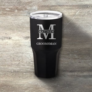 Groomsman Gift, Personalized Stainless Steel Tumbler, 30 Ounce, Double Walled Vacuum Insulated, Wedding Party, Bridal Party, Bachelor Party