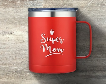 Gift for Mom, Personalized Stainless Steel Coffee Camper Mug, 14 Ounce, Insulated, Mother&#39;s Day Gift, Mom Coffee Mug, Mother&#39;s Day Mug