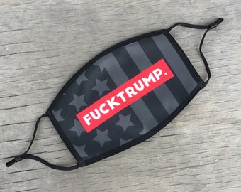 Fuck Trump Face Mask, Reusable Cotton Face Mask With Elastic Ear Loop, Adjustable Ear Loop, Vivid Full Color Design, Decorated in USA