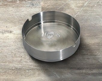 Valentine's Day Gift, Personalized Stainless Steel Ashtray, Custom Engraved, Gift For Her, Gift For Him, Anniversary Gift, Ash Tray