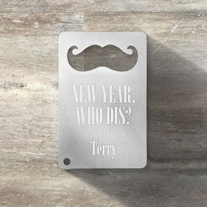 Abridores de garrafas de véspera de ano novo, abridor de garrafas de cartão de crédito de bigode personalizado, gravado personalizado, presentes de festa de ano novo, decoração, NYE
