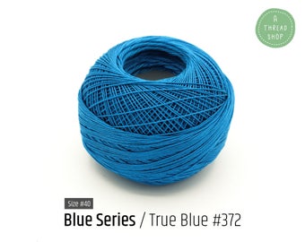 Cotton Thread Size #40 - True Blue #372 - Blue Series - VENUS Crochet Thread - 100% Mercerized Cotton Thread
