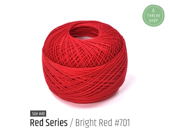Cotton Thread Size #40 - Bright Red #701 - Red Series - VENUS Crochet Thread - 100% Mercerized Cotton Thread