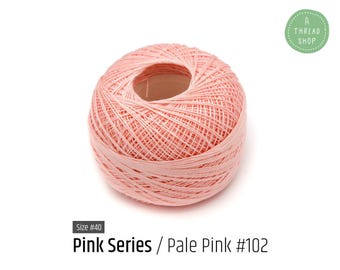 Cotton Thread Size #40 - Pale Pink #102 - Pink Series - VENUS Crochet Thread - 100% Mercerized Cotton Thread