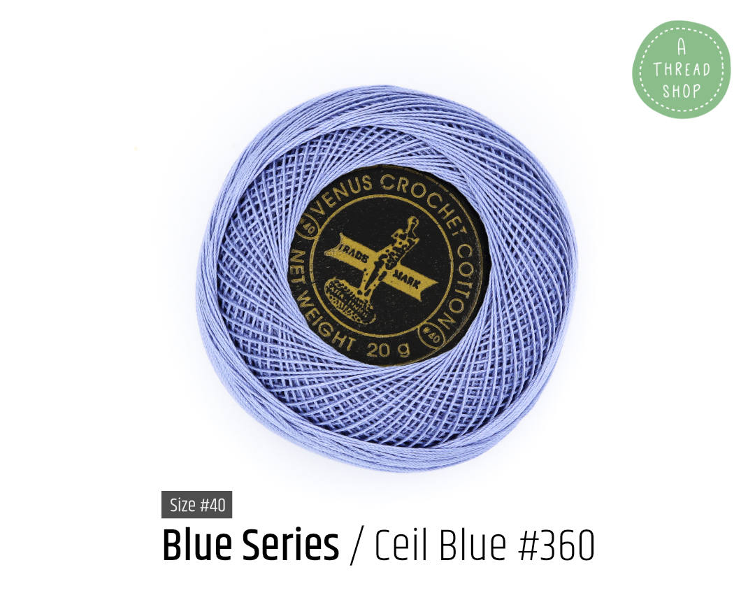 Cotton Thread Size #40 - Ceil Blue #360 - Blue Series - VENUS