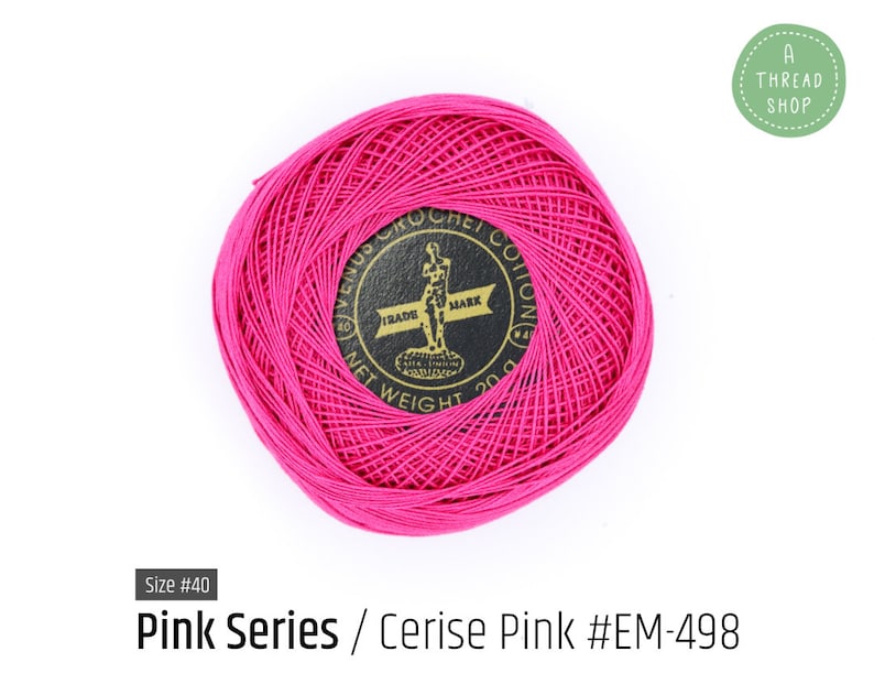 Cotton Thread Size 40 Cerise Pink EM-498 Pink Series VENUS Crochet Thread 100% Mercerized Cotton Thread image 3