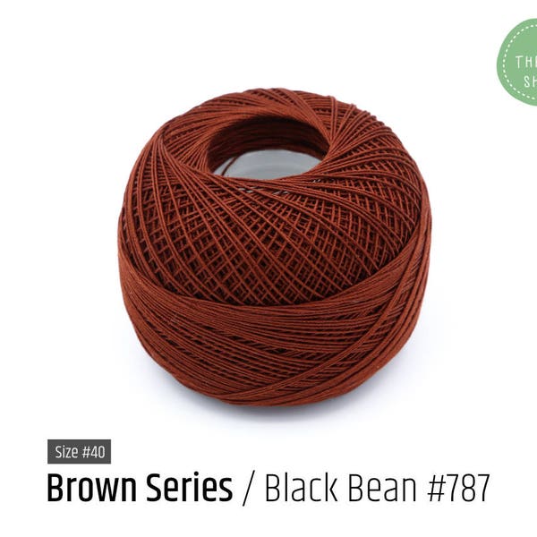 Cotton Thread Size #40 - Black Bean #787 - Brown Series - VENUS Crochet Thread - 100% Mercerized Cotton Thread