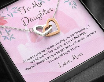 To My Daughter, My Last Breath, From Mom Interlocking Hearts Necklace