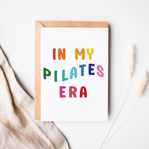 In My Pilates Era Biglietto di auguri, Biglietto per la festa della mamma, Biglietto di ringraziamento, Biglietto di compleanno divertente, Migliore amico, Biglietto di buon compleanno, Biglietti di auguri