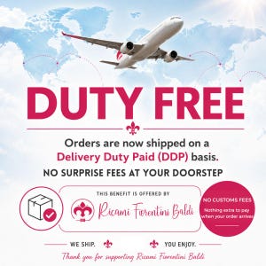 May include: A graphic featuring a white airplane flying over a light blue world map. The text reads: DUTY FREE, Orders are now shipped on a Delivery Duty Paid (DDP) basis. NO SURPRISE FEES AT YOUR DOORSTEP. THIS BENEFIT IS OFFERED BY Ricami Fiorentini Baldi.