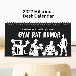Sarcastic Gym Rat Desk Calendar Desktop Calendar 2027 | Funny Fitness Desk Planner