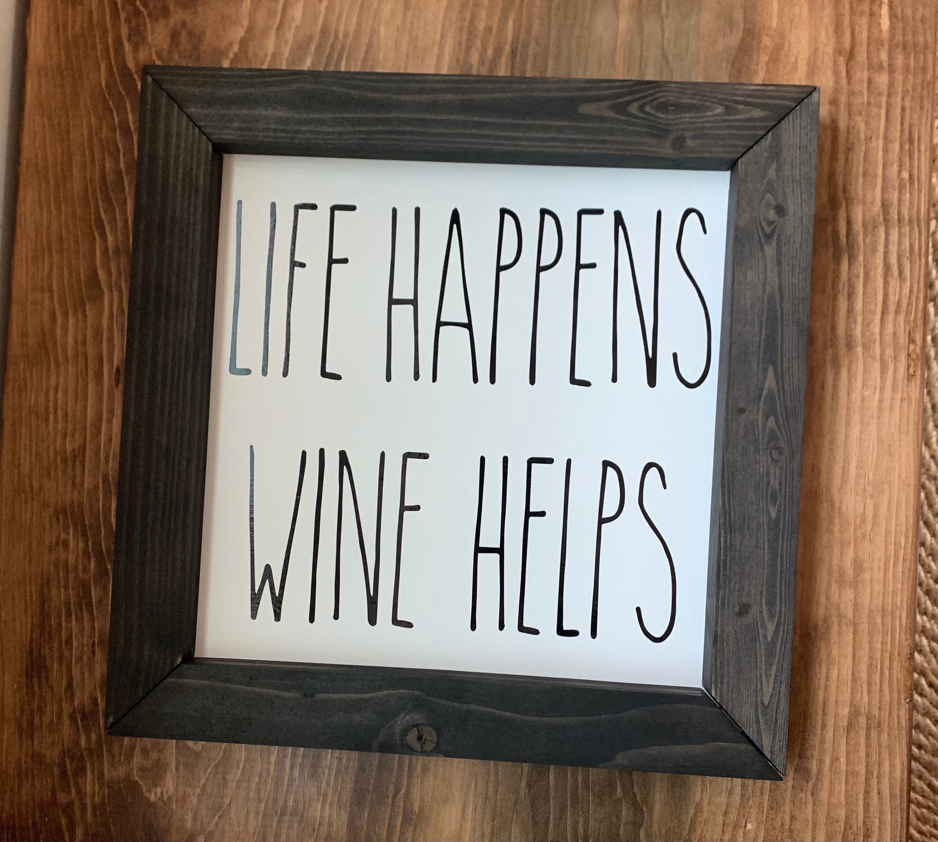 Life Happens Wine Helps Wood Sign - Etsy