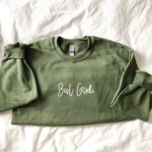 But God sweatshirt main image 0