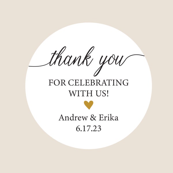 Wedding Sticker, Personalized Sticker, Party Favor Stickers, Thank you for Celebrating with us sticker, Custom Party Favor Sticker