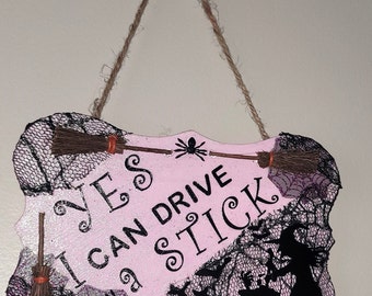 Yes I Can Drive A Stick - Funny Sassy Snarky Sarcastic Wood Wall Decor