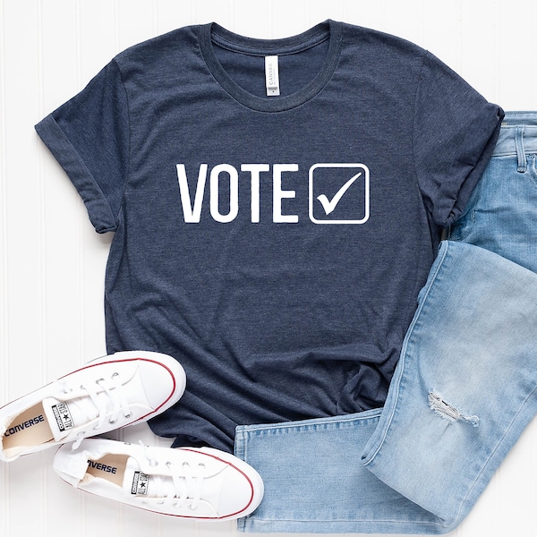 Vote Shirt - Women's Vote Shirt - 2020 Election Shirt - Vote T-Shirt For Men or Women - Vote Democrat Shirt - Voting Shirt - Vote TShirt