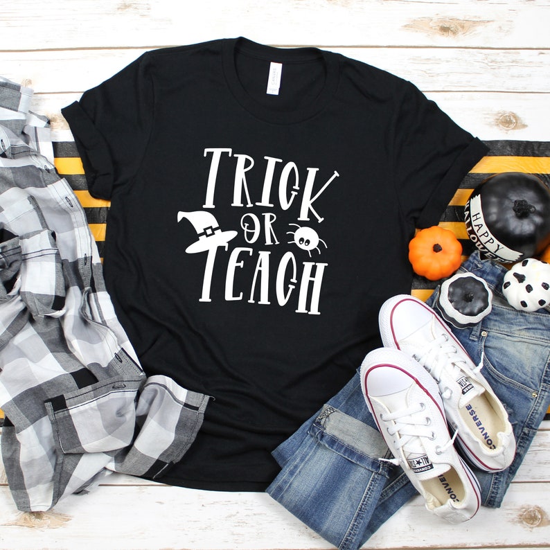 Teacher Halloween Shirt Trick or Teach Shirt Halloween Etsy