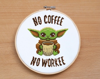 Baby Alien Coffee Time cross stitch pattern Quote cross stitch No coffee no workee Modern cross stitch chart PDF Coffee Lover Quote