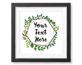 Custom cross stitch pattern, Custom embroidery hoop, Your text here, Personalised pattern pdf, Leaf cross stitch, Wreath stitch, Floral