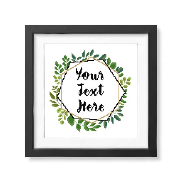 Custom cross stitch pattern, Custom embroidery hoop, Your text here, Personalised pattern pdf, Leaf cross stitch, Wreath stitch, Floral