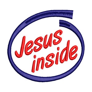 Jesus Inside Embroidery Design - 4 SIZES