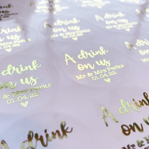 Have a Drink on Us Labels • Wedding Day Alcohol Guest Favour • Drink Sticker Token