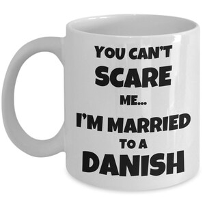 DANISH HUSBAND GIFT for Danish Mug Danish Wife Gift Funny Denmark Gift Danish Coffee Mug Danish Couple Gift Funny Denmark Mug Danish Cup