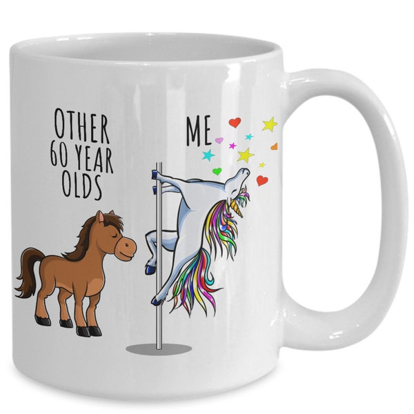Unicorn 60 Year Olds Mug Other Me Funny 60th Birthday Gift for Women Her Sister Mom Coworker Girl Friend Cute Present Magical Gag Tea Cup