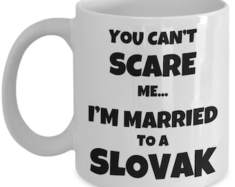SLOVAK HUSBAND GIFT for Slovak Mug Slovak Wife Gift Funny Slovakia Gift Slovak Coffee Mug Slovak Couple Gift Funny Slovakia Mug