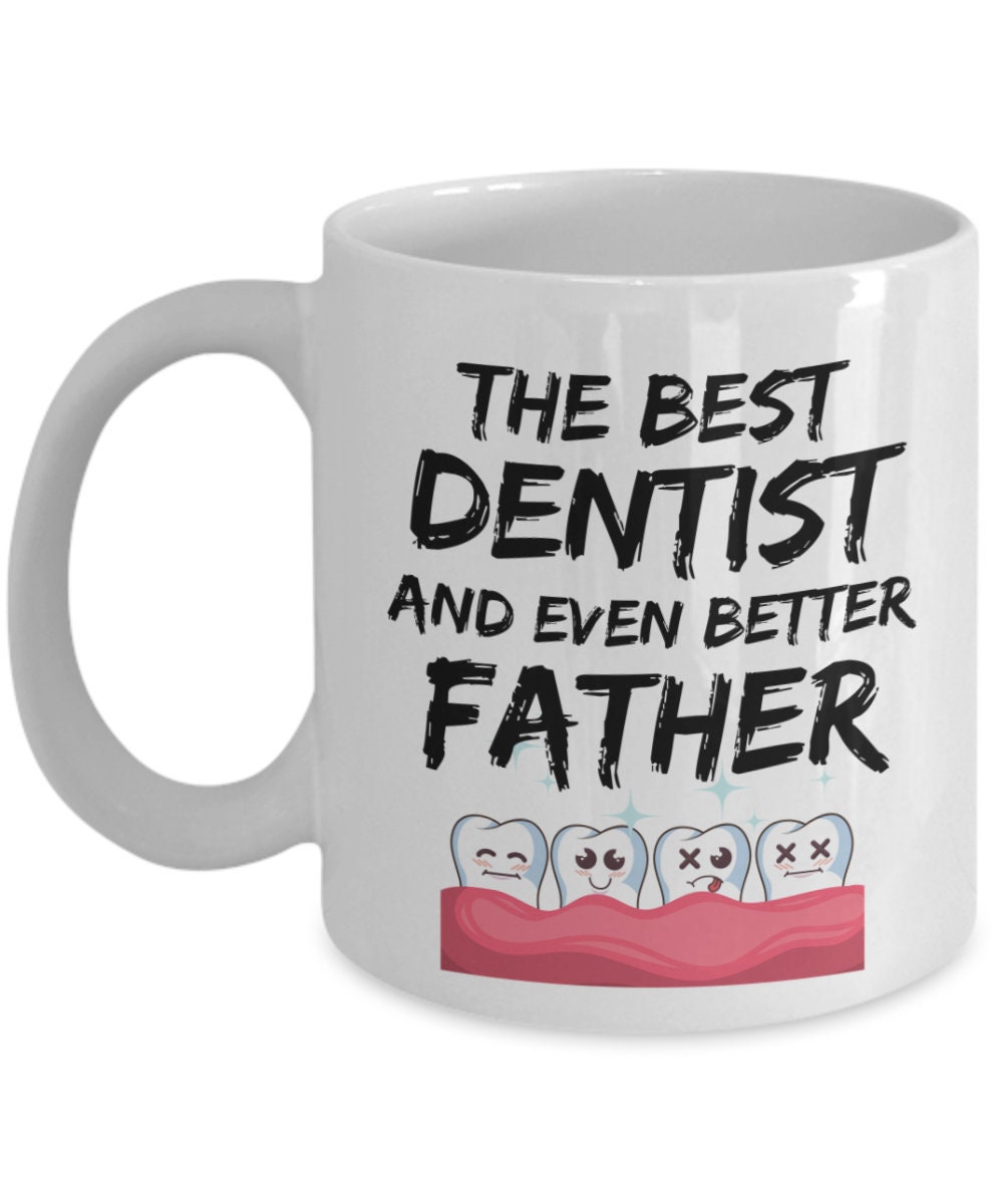 FUNNY DENTIST GIFT Dentist Dad Gift Dentist Dad Mug Funny Etsy