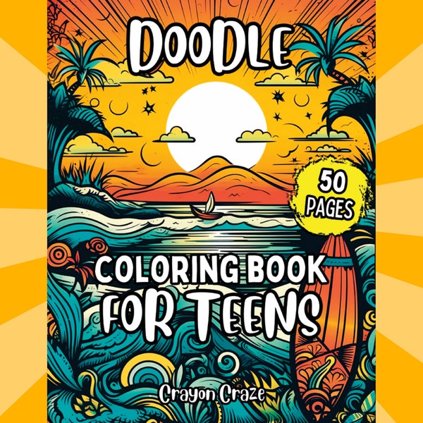 Doodle Coloring Pages for Teens Gift 50 Fun Doodles Mania Teenagers Relaxation Stress Relief Designs Mindfulness Antistress Drawings Digital