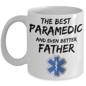 Paramedic Dad Gift, Paramedic Dad Mug, Paramedic Father Gift, Funny Paramedic Mug, Paramedic Fathers Day Gift, Paramedic Gift for Him