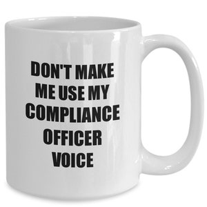Compliance Officer Mug Coworker Gift Idea Funny Gag For Job Coffee Tea Cup Funny Compliance Officer Gift for Compliance Officer Present