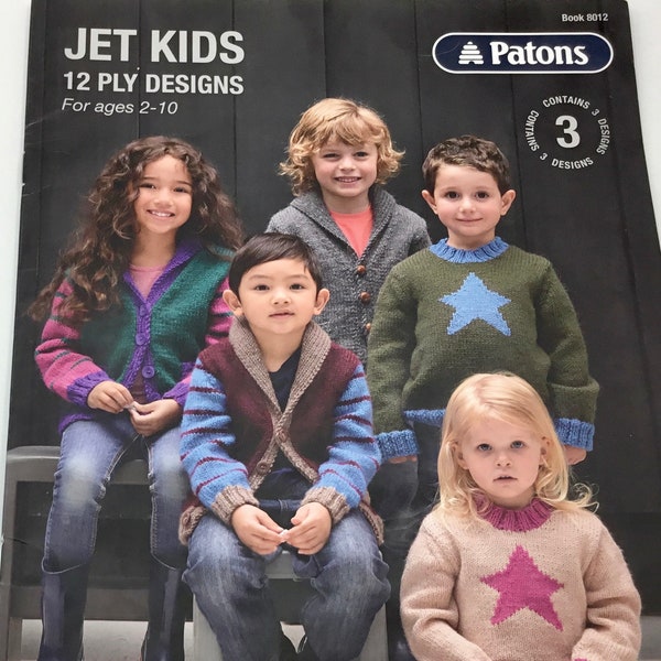 Patons JET KIDS 8012 Knitting Pattern Book: Scarf, Jumper, Cardigan, Blanket, Quick Knits, Chunky (12-Ply) Yarn. 2, 4, 6, 8, 10 years.