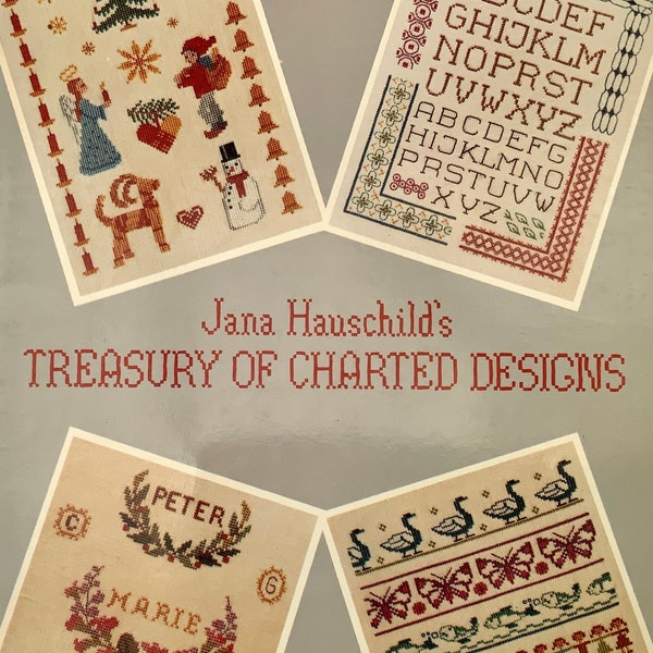Jana Hauschild's Treasury of CHARTED Designs. 'How To' Book, Stitching, Embroidery Book