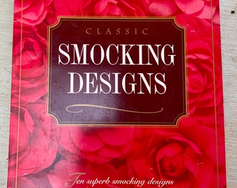 Classic SMOCKING Designs  - Sue Gardiner, Country Bumpkin Australia Embroidery, Compilation 10 Designs - Earlier Editions Smocking Magazine