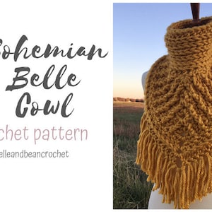 Bohemian Belle Cowl Crochet Pattern, Crochet Scarf Pattern, Crochet Triangle Cowl, Crochet Patterns, Crochet Cowls, Chunky Crochet Patterns