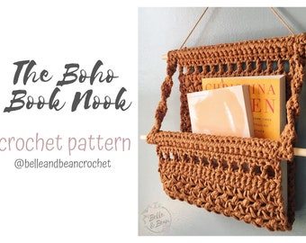 The ORIGINAL Boho Book Nook Crochet Pattern, Crochet Wall Hanging, Crochet Hanging Basket, Wall Basket Pattern, Mail Holder, Magazine Holder