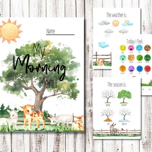 May include: A printable "My Morning Menu" worksheet with a watercolor illustration of a tree, sun, and farm animals. The worksheet includes sections for a child to write their name, the weather, how they feel, and the season.