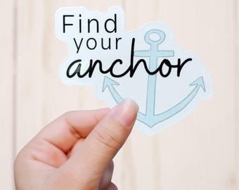 Find Your Anchor Vinyl Sticker: Weatherproof Decal