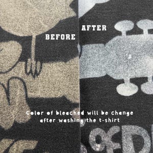 May include: A split image showing a before-and-after comparison of a black t-shirt. The left side, labeled "BEFORE," displays a faded design. The right side, labeled "AFTER," shows a brighter, more defined design. Text at the bottom reads, "Color of bleached will be change after washing the t-shirt."