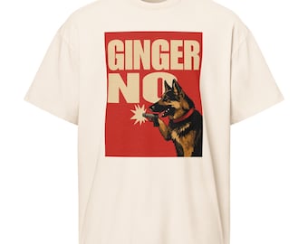 Ginger NO! Conan Inspired Shirt | Funny Pop Culture Dog Tee Shirt