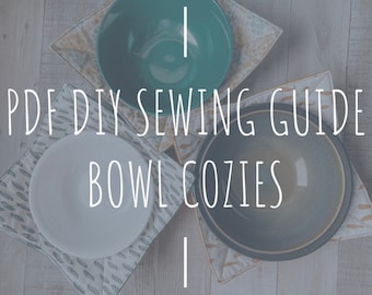 Instant Download Bowl Cozy PDF Sewing Tutorial, DIY Guide, Sewing Tutorial, Detailed Instructions with Color Photos